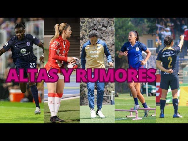 BAJAS Y RUMORES LIGA MX FEMENIL