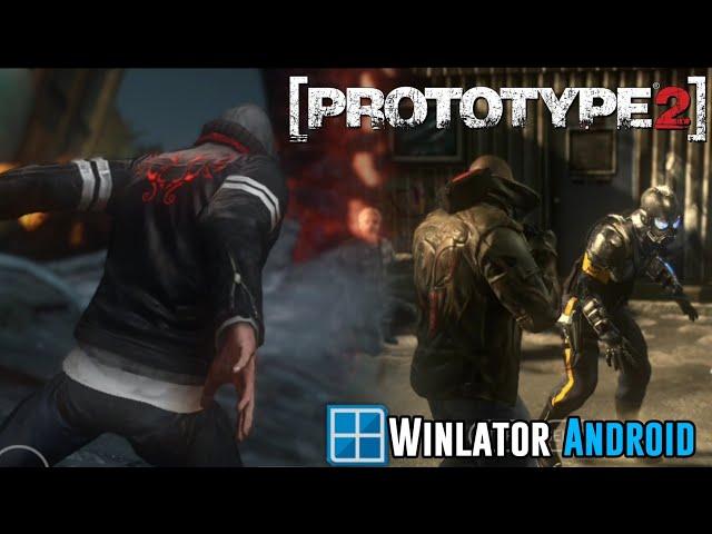 Prototype 2 on Winlator 7.1 Android Gameplay Test Snapdragon 778G Settings Offline