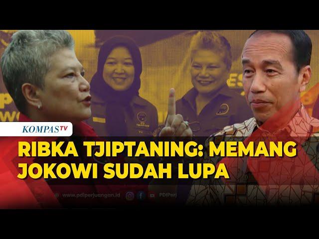 Ribka Tjiptaning Klaim Jokowi Lupa PDIP: Harus Ketemu Saya Supaya Normal