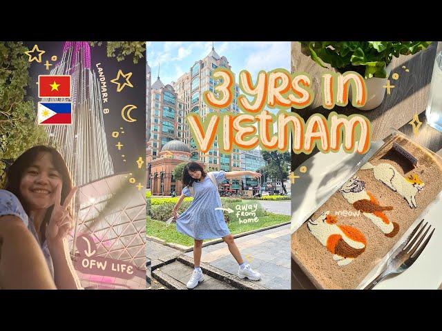 3 Years Living in Vietnam (Anniversary Special)    |OFW in Vietnam