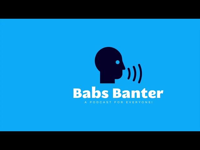 Babs Banter - Budget Beer w/special guests (Wendell Orydzuk & Dave Stratichuk)