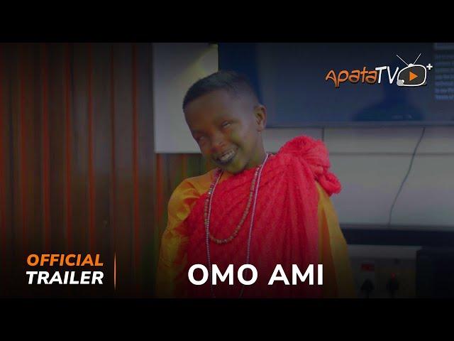 Omo Ami Yoruba Movie 2025 | Official Trailer | Now Showing On ApataTV+