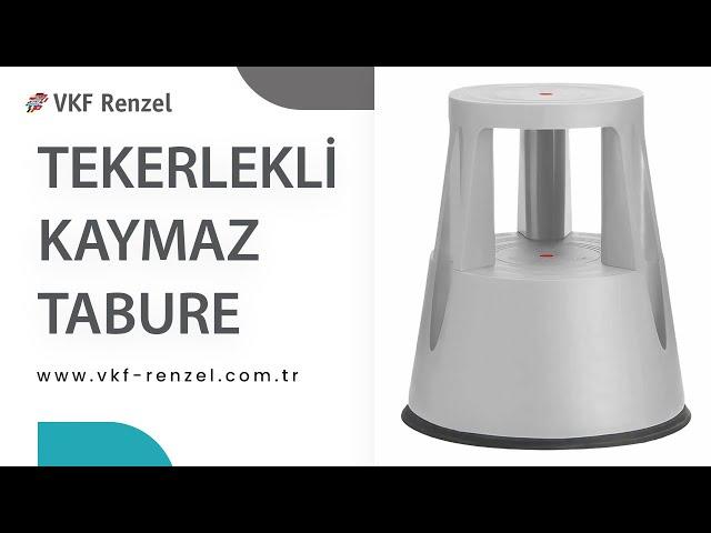 TABURE (TEKERLEKLİ TABURE) (KAYMAZ TABURE) (VKF RENZEL TÜRKİYE)