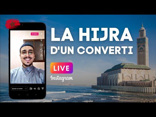 ️ LA HIJRA D'UN CONVERTI