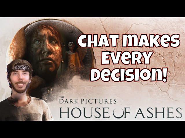 House of Ashes Blind Playthrough Part 2 - Chat makes all choices -HORROR