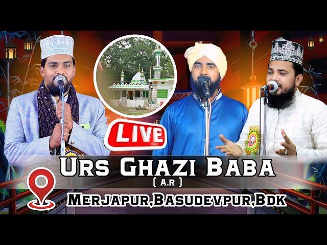  Live Now ~ Urs Ghazi Baba (A.R) 2025 | Azmat Raza With Mubarak Hussain & Furqan Manzari | Merjapur
