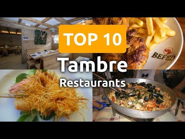 Top 10 Restaurants to Visit in Tambre, Province of Belluno | Veneto - English
