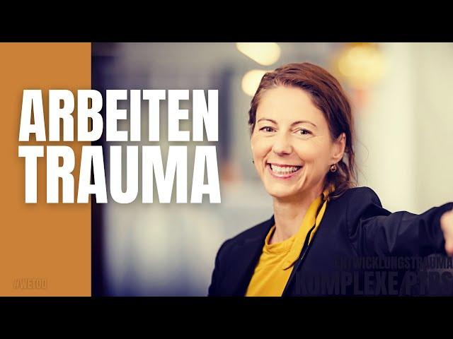 Trauma und Arbeit. Ist es möglich?
