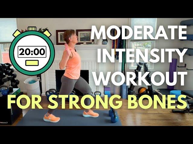At-Home Strong Bones Workout Routine  (20 Minutes - Moderate Intensity)