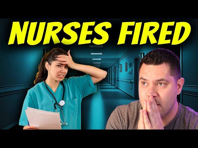 Nurses FIRED | Mass Layoffs Happening NOW