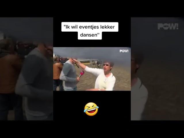 "Ik Wil Eventjes Lekker Dansen" 