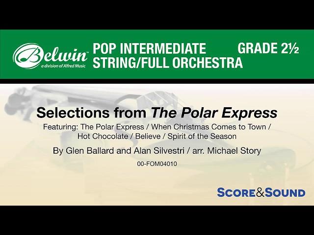 Selections from The Polar Express, arr. Michael Story – Score & Sound