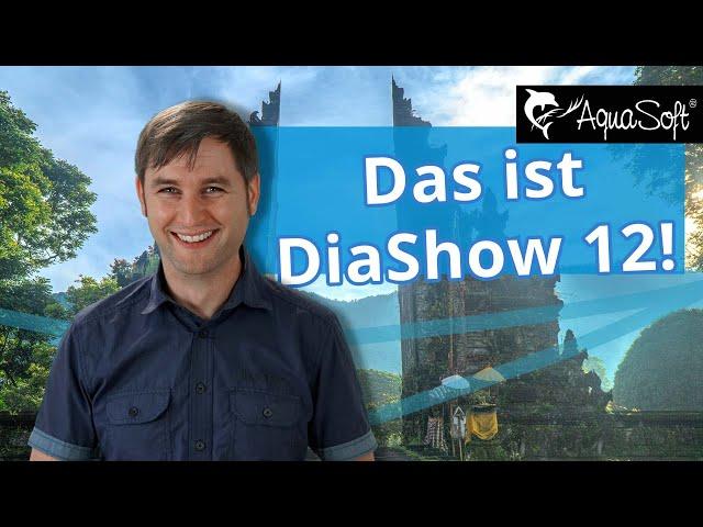 VORSTELLUNG | Das ist DiaShow 12