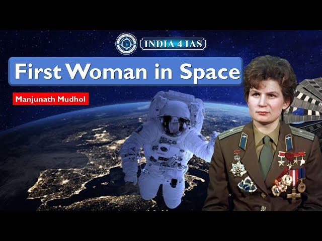 First Woman In Space | Valentina Tereshkova | Space History | #india4ias #upsc #kpsc #upscbanglore