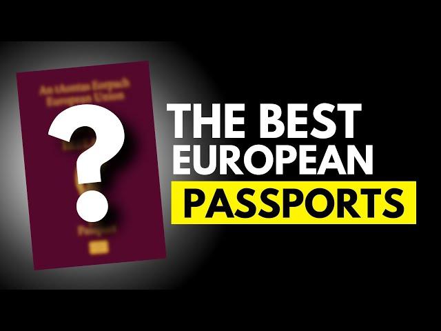 Best European Passports