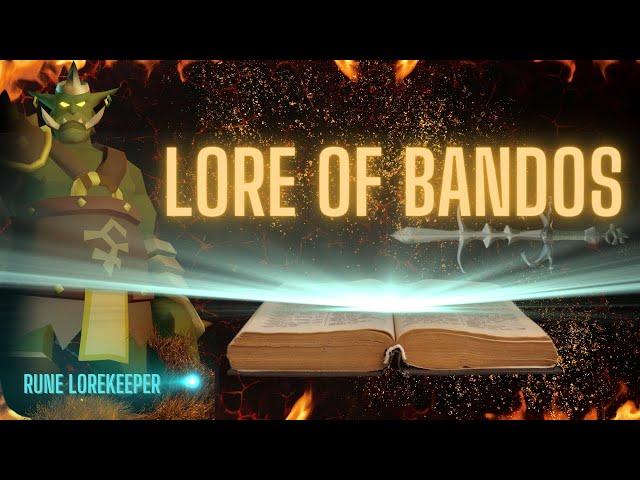 The Lore of Bandos