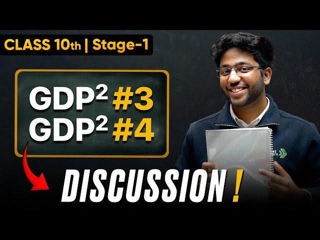 Class 10th GDP² - 3 & 4 Discussion  | Shobhit Nirwan