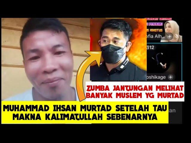 GegerMuhammad Ihsan Pilih Murtad Setelah Tau Makna Kalimatullah Sebenarnya