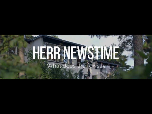 Herr Newstime - What does the fox say (Official Video)