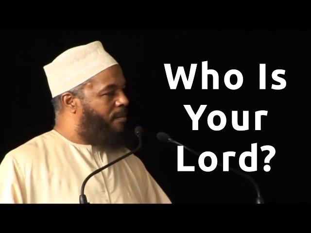 Who is Your Lord?