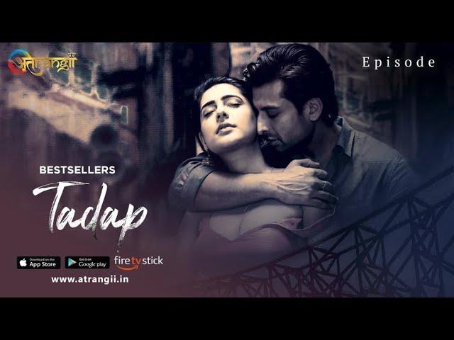 Tadap | Watch Full Episode  | Atrangii Tv  & Atrangii App
