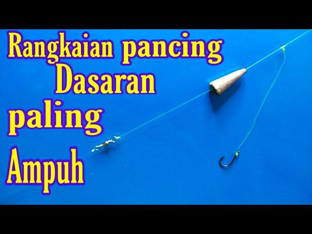 Tutorial cara membuat rangkaian pancing dasaran