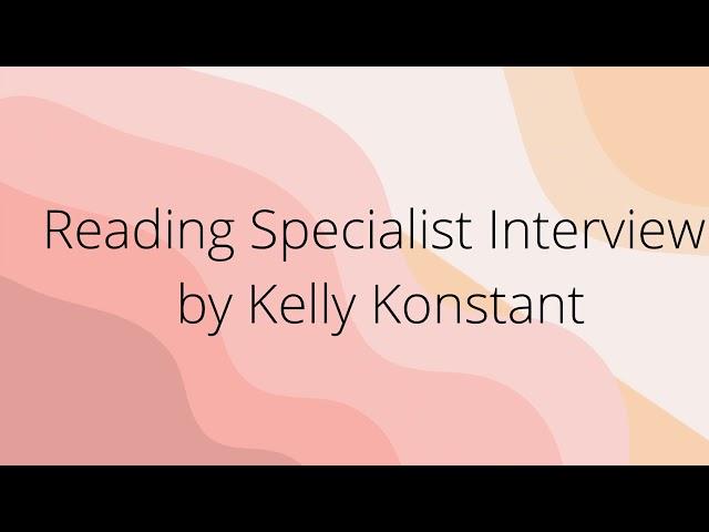 Reading Specialist Interview