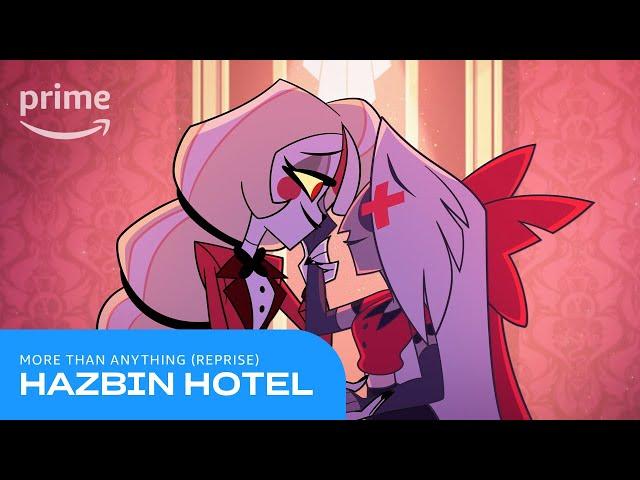 Hazbin Hotel: More Than Anything (Reprise) | Prime Video