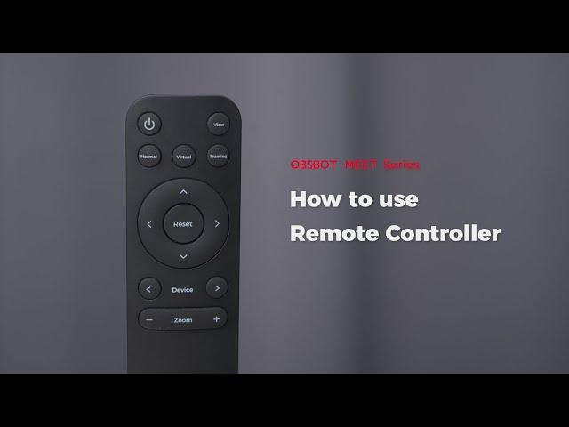 OBSBOT Meet Series丨How to use Remote Controller