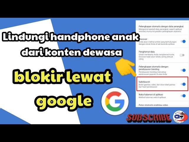 cara blokir konten dewasa di google