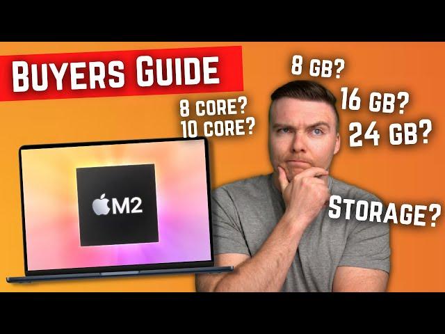 M2 MacBook Air Buyers Guide | What Spec Is Right For YOU?