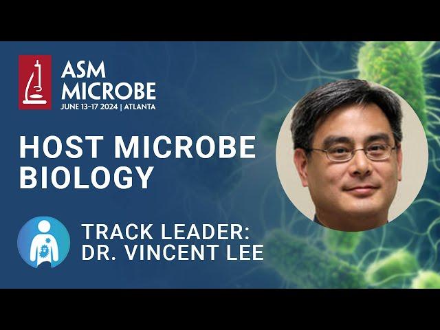 Host Microbe Biology - ASM Microbe 2024