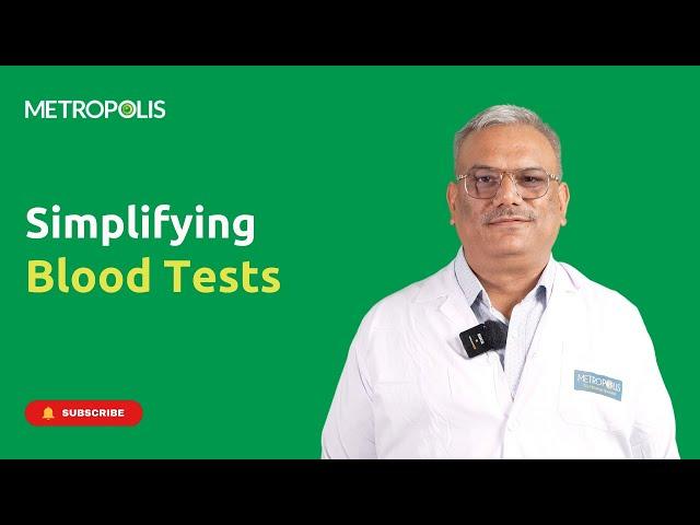 What Happens After You Give a Blood Sample? | Dr. Puneet Nigam | Metropolis Healthcare