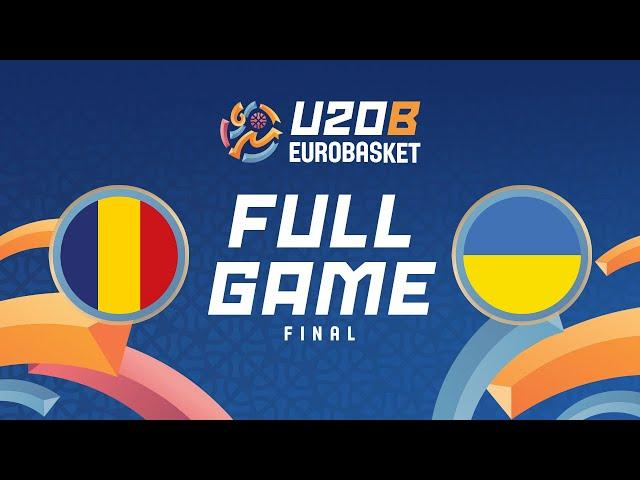 FINAL | Romania v Ukraine | Full Basketball Game | FIBA U20 EuroBasket 2024 Division B