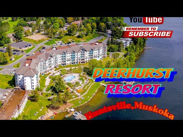 DEERHURST RESORT Huntsville, Ontario #deerhurstresort #muskoka