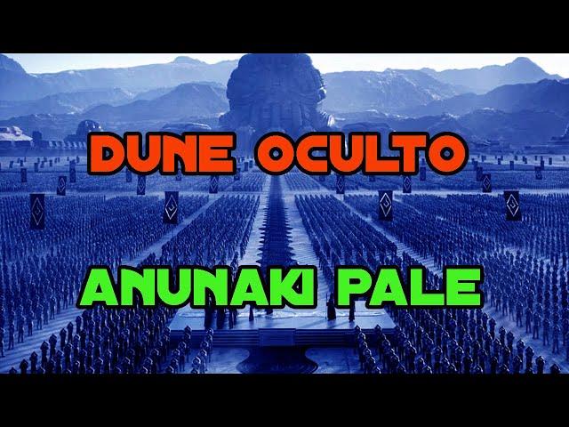 Dune Oculto Anunnaki: El Gran Secreto de los Dioses
