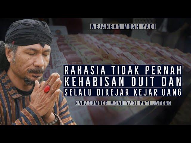 RAHASIA TIDAK PERNAH KEHABISAN DUIT [Selalu dikejar Kejar Uang ]