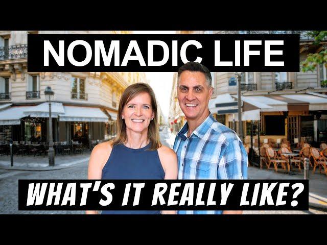 Nomad Life - The Truth of Living as a Full-Time Digital Nomad