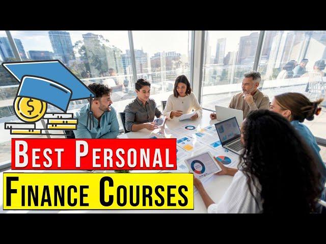 Best Personal Finance Courses [FREE] You Should Consider | Top 5 Money Management Courses
