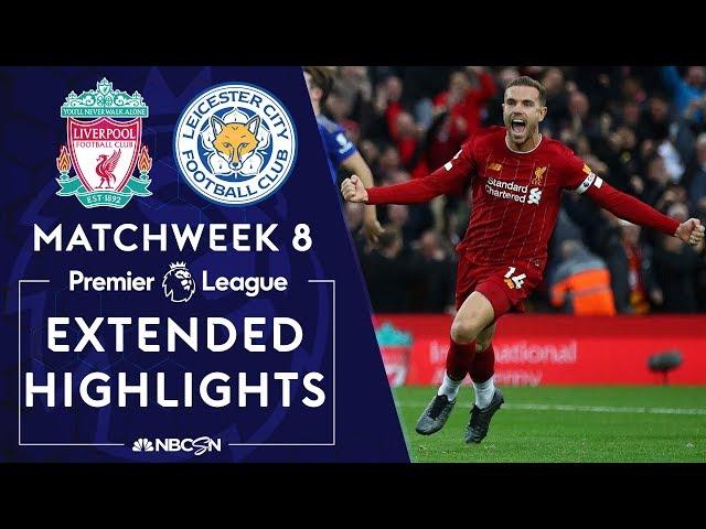 Liverpool v. Leicester City | PREMIER LEAGUE HIGHLIGHTS | 10/5/19 | NBC Sports