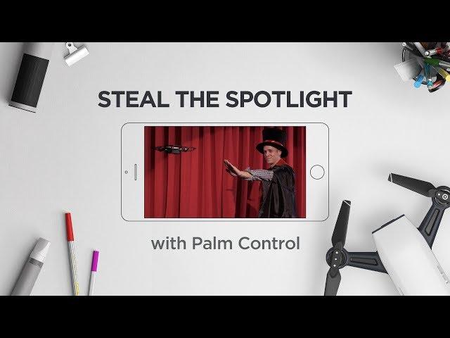 DJI Quick Tips - Spark - Steal the Spotlight with PalmControl