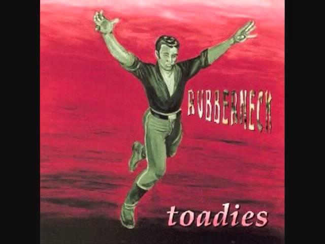 Toadies   Possum Kingdom