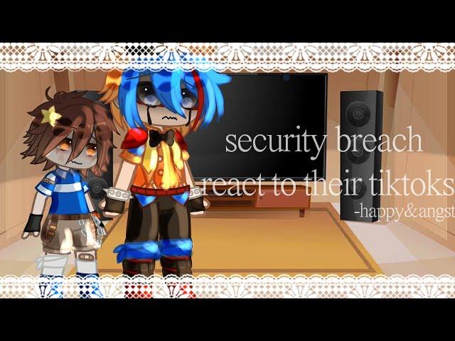 || security breach(+c.c.) react to their tiktoks || part 1/? || Gregory angst || FNAF ||•Aya.Kaede_•