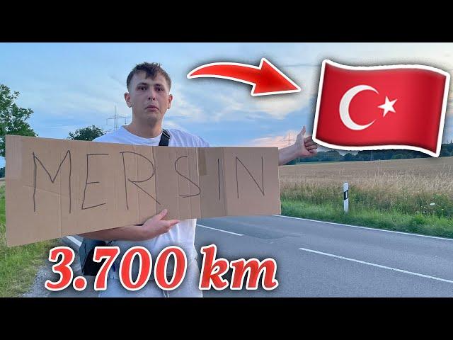 Per Anhalter in  die Türkei !