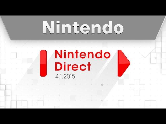 Nintendo Direct 4.1.2015