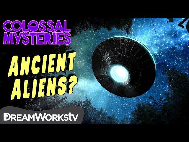 Ancient Aliens... DEBUNKED! | COLOSSAL MYSTERIES