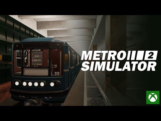 Metro Simulator 2 | Xbox Trailer