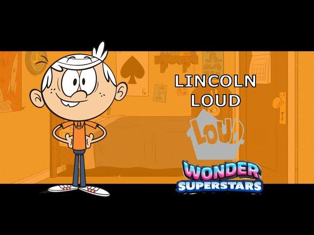 Wonder Superstars Official Moveset 25: Lincoln Loud (The Loud House)