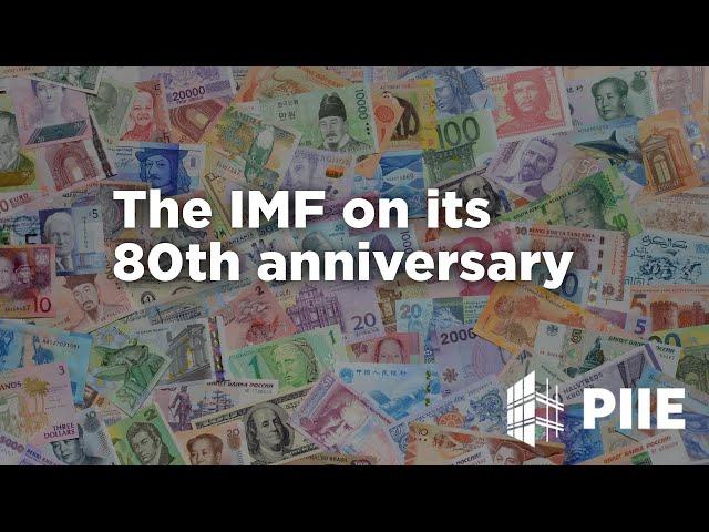 The IMF on its 80th anniversary