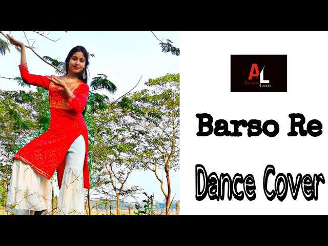 Barso Re || Guru || Shreya Ghoshal || Dance Cover || Bipasha Dey || Ananda Lahori